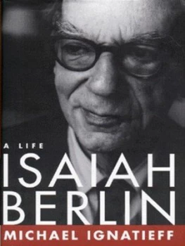 Image of Isaiah Berlin by Michael Ignatieff Hardback