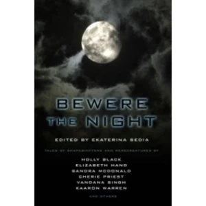 Image of Bewere the Night