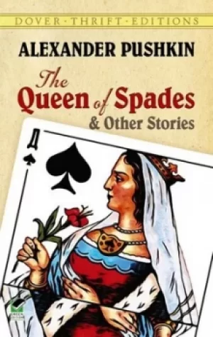 Image of The queen of spades and other stories by Aleksandr Sergeevich Pushkin