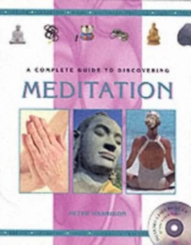 Image of A Complete Guide to Discovering Meditation by Peter Harrison Hardback