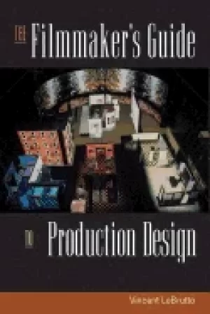Image of filmmakers guide to production design