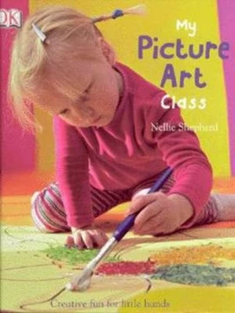 Image of My Picture Art Class by Nellie Shepherd Hardback
