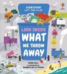 Image of Look Inside What We Throw Away