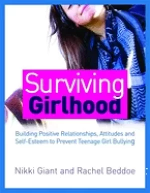 Image of surviving girlhood building positive relationships attitudes and self este