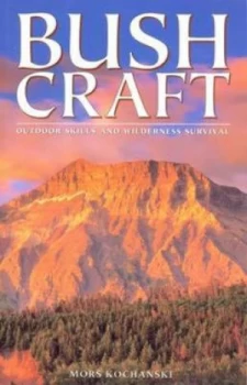 Image of Bushcraft by Mors Kochanski Paperback