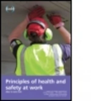 Image of Principles of Health and Safety at Work by Allan St John Holt Paperback