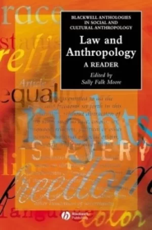 Image of Law and anthropology by Sally F. Moore