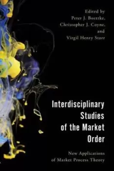Image of Interdisciplinary studies of the market order by Peter J Boettke
