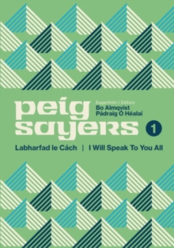Image of Peig Sayers Vol. 1 : Labharfad le Cach / I Will Speak to You All Paperback / softback
