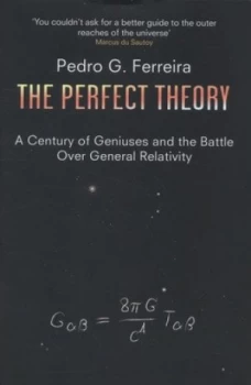 Image of The Perfect Theory by Pedro G. Ferreira Hardback