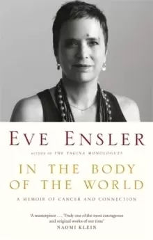 Image of In the Body of the World : A Memoir of Cancer and Connection
