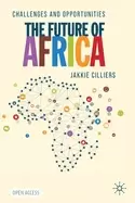Image of future of africa challenges and opportunities