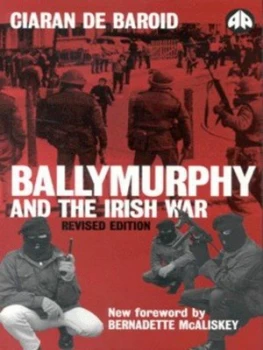 Image of Ballymurphy and the Irish War by Ciaran De Baroid Paperback