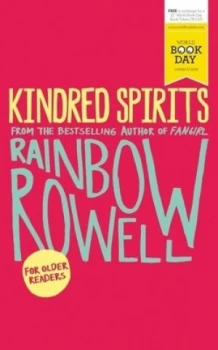 Image of Kindred Spirits by Rainbow Rowell Paperback