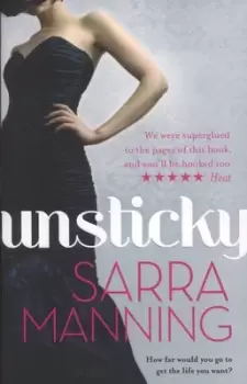 Image of Unsticky - Sarra Manning - Paperback - Used