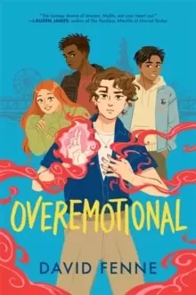 Image of OVEREMOTIONAL : your new queer YA obsession!