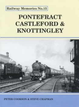 Image of Pontefract Castleford and Knottingley by P Cookson and Stephen Chapman Paperback