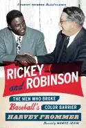 Image of rickey and robinson the men who broke baseballs color barrier