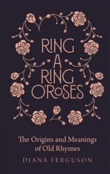 Image of Ring-a-ring oroses by Diana Ferguson