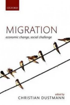 Image of Migration by Christian Dustmann Hardback