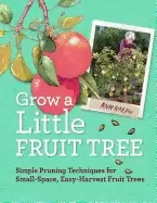 Image of grow a little fruit tree simple pruning techniques for small space easy har