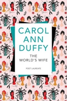 Image of The Worlds Wife by Carol Ann Duffy Book