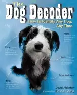 Image of dog decoder how to identify any dog any time