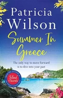Image of Summer in Greece : Escape to paradise this summer with the perfect romantic holiday read