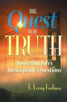 Image of Quest for Truth by F Leroy Forlines Hardback