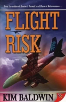Image of Flight Risk by Kim Baldwin Book