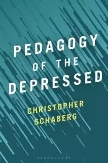 Image of Pedagogy of the Depressed