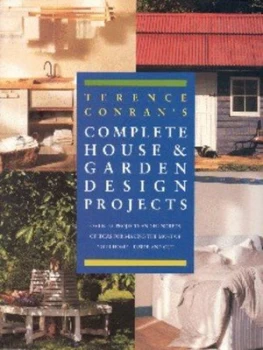 Image of Terence Conrans Complete House and Garden Design Projects by Terence Conran Hardback