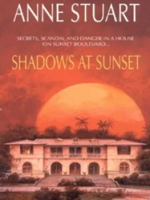 Image of Shadows at sunset by Anne Stuart