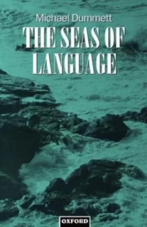 Image of The Seas of Language by Michael Dummett