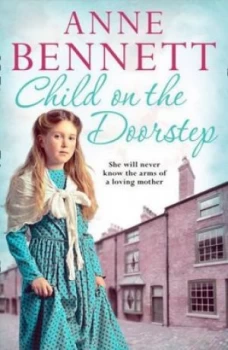 Image of Child on the Doorstep by Anne Bennett Book