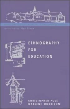 Image of Ethnography for Education by Christopher Pole Paperback