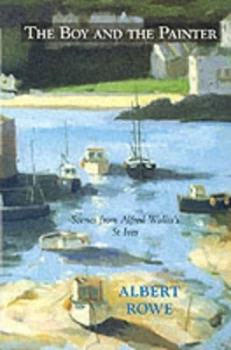 Image of The Boy and the Painter by Albert Rowe Paperback