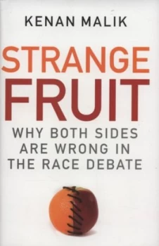 Image of Strange Fruit by Kenan Malik Hardback