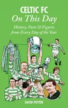 Image of Celtic FC on this day by David Potter