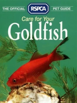 Image of Care for Your Goldfish by Tina Hearne and Royal Society for the Prevention of Cruelty to Animals Paperback