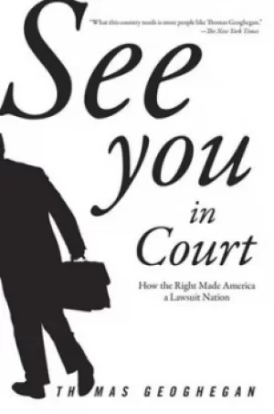 Image of See You In Court by Thomas Geoghegan