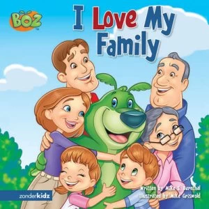Image of I Love My Family by Mark Bernthal and Mike Griswold Book