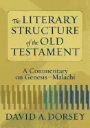Image of literary structure of the old testament a commentary on genesis malachi