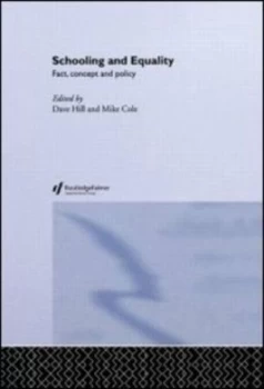 Image of Schooling and Equality by Cole Mike Paperback