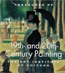 Image of Treasures of 19th and 20th Century Painting : The Art Institute of Chicago