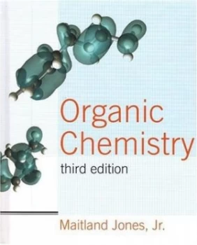 Image of Organic Chemistry by Maitland Jones Hardback