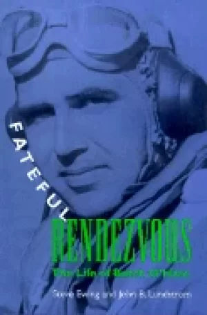 Image of fateful rendezvous the life of butch ohare