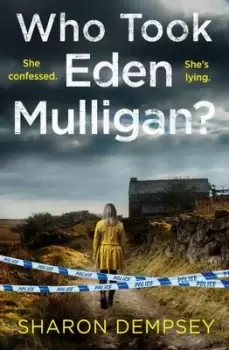 Image of Who took Eden Mulligan? - Sharon Dempsey - Paperback - Used