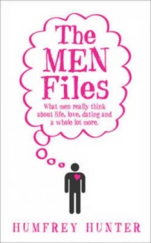 Image of The Men Files by Humfrey Hunter Hardback