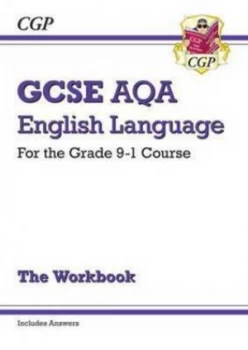 Image of New Gcse English Language Aqa Workbook - for the Grade 9-1 Course includes Answers Hardback